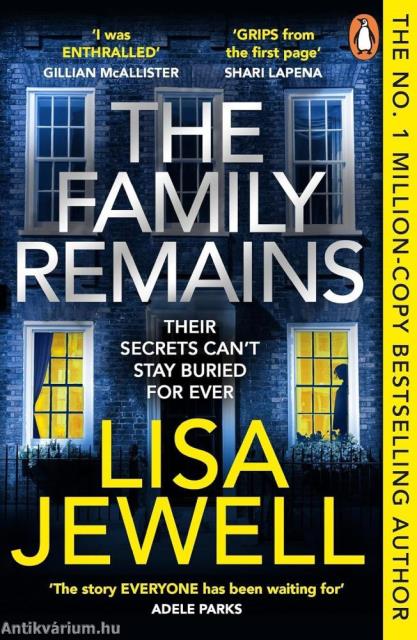 The Family Remains (The Family Upstairs Series, Book 2)