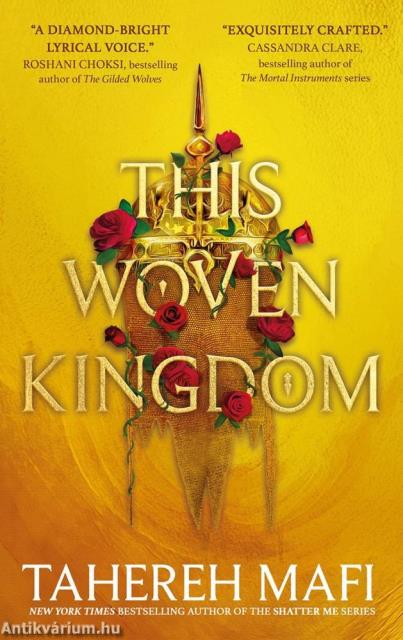 This Woven Kingdom (This Woven Kingdom Series, Book 1)