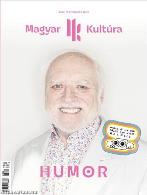 Magyar Kultúra Magazin - Humor 2024 IV. évfolyam 2. szám