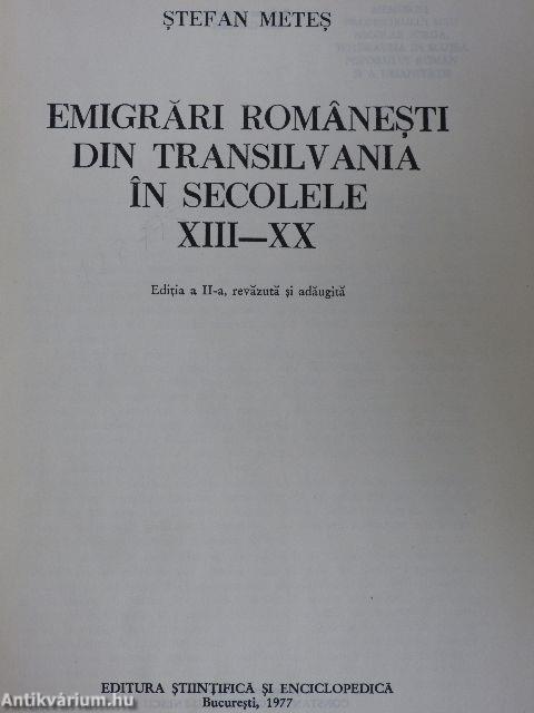 Emigrari Romanesti din Transilvania in Secolele XIII-XX