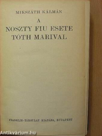 A Noszty fiu esete Tóth Marival