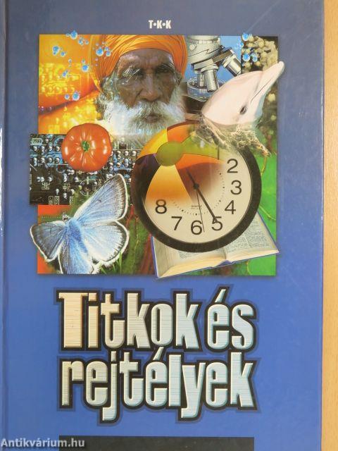 Titkok és rejtélyek