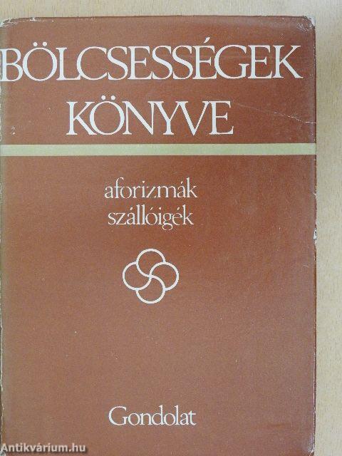 Bölcsességek könyve I-II.