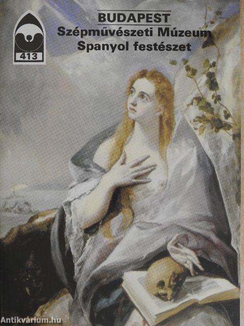 Budapest - Szépművészeti Múzeum - Spanyol festészet