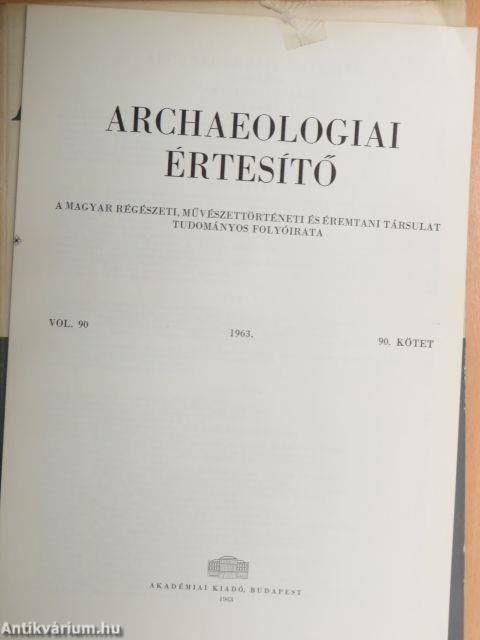 Archaeologiai értesítő 1963/2.