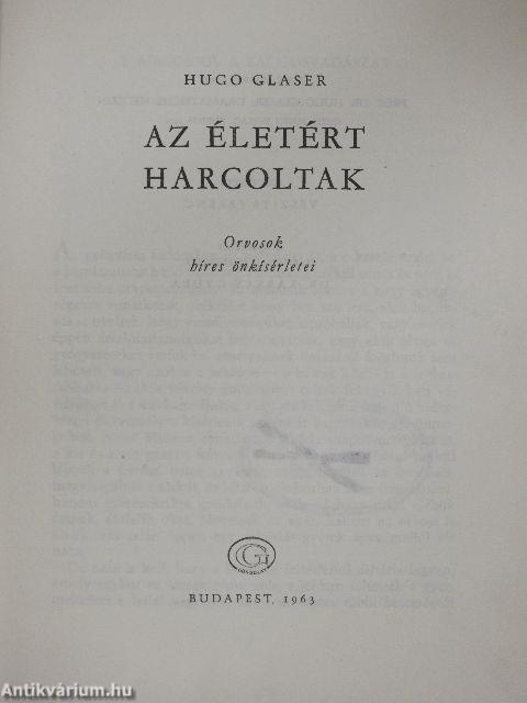 Az életért harcoltak