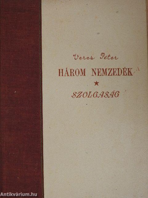 Három nemzedék I.