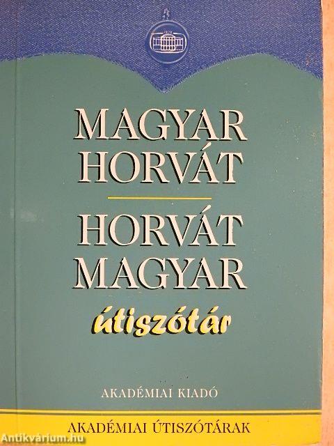 Magyar-horvát/horvát-magyar útiszótár