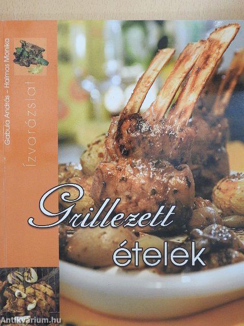 Grillezett ételek