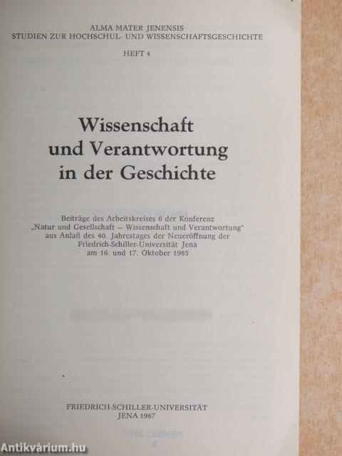 Wissenschaft und Verantwortung in der Geschichte