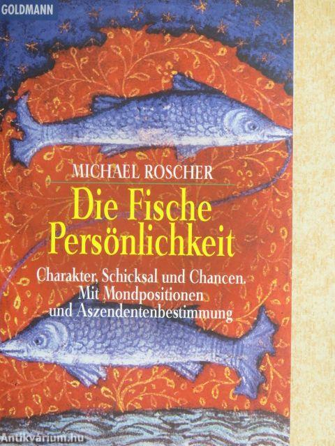 Die Fische Persönlichkeit