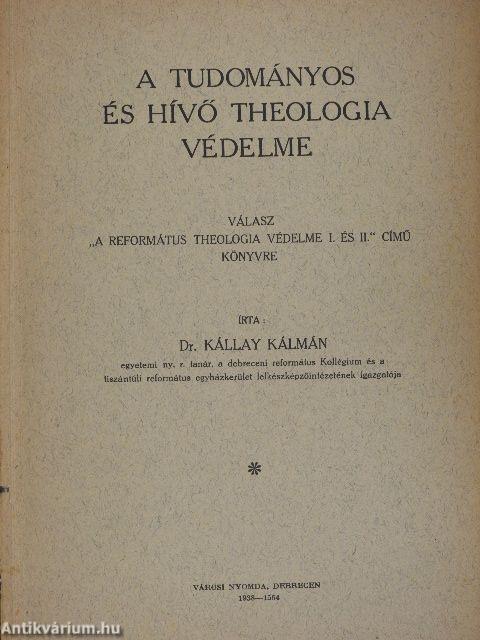 A tudományos és hívő theologia védelme