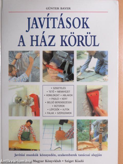 Javítások a ház körül