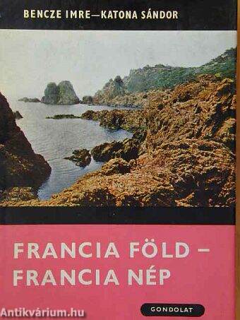 Francia föld - francia nép