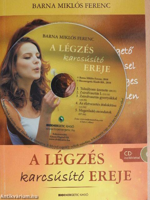 A légzés karcsúsító ereje - CD-vel