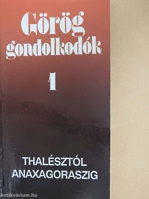 Görög gondolkodók 1.