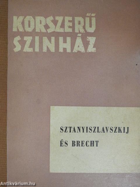 Sztanyiszlavszkij és Brecht