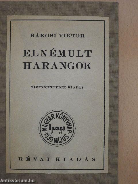 Elnémult harangok