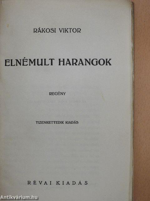 Elnémult harangok