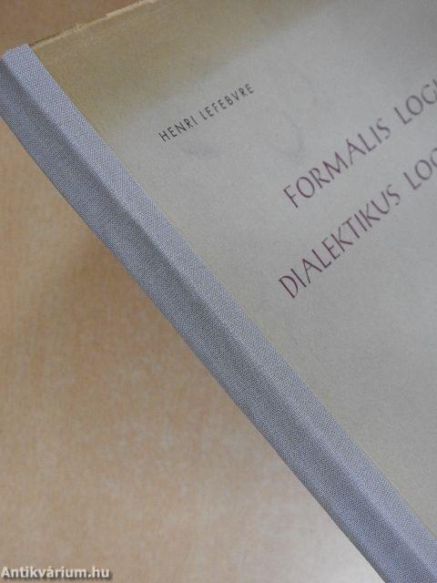 Formális logika/Dialektikus logika