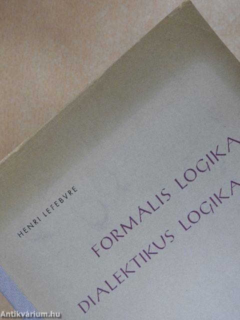 Formális logika/Dialektikus logika