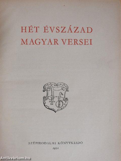 Hét évszázad magyar versei