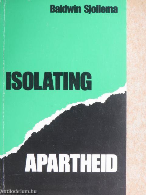 Isolating apartheid