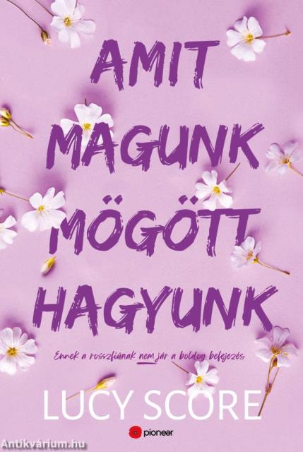 Amit magunk mögött hagyunk