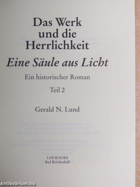 Das Werk und die Herrlichkeit 2.