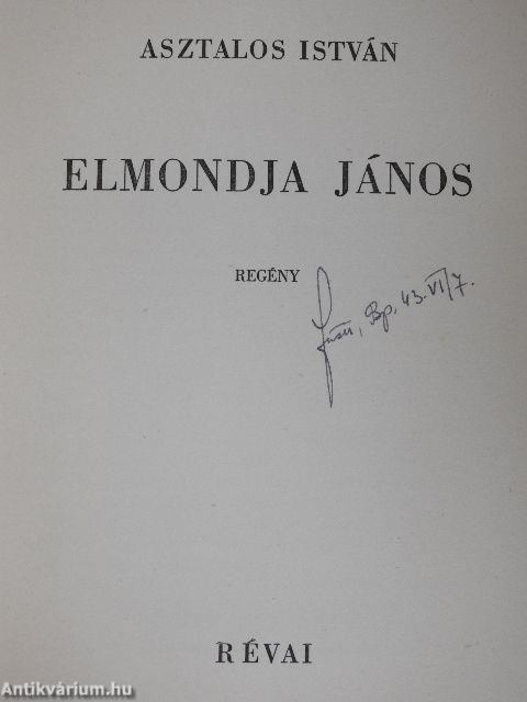 Elmondja János