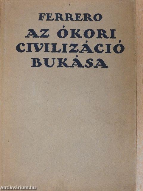 Az ókori civilizáció bukása