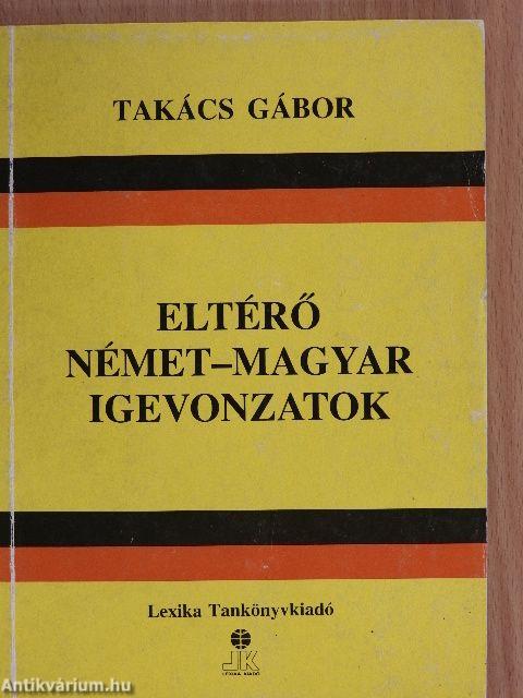 Eltérő német-magyar igevonzatok