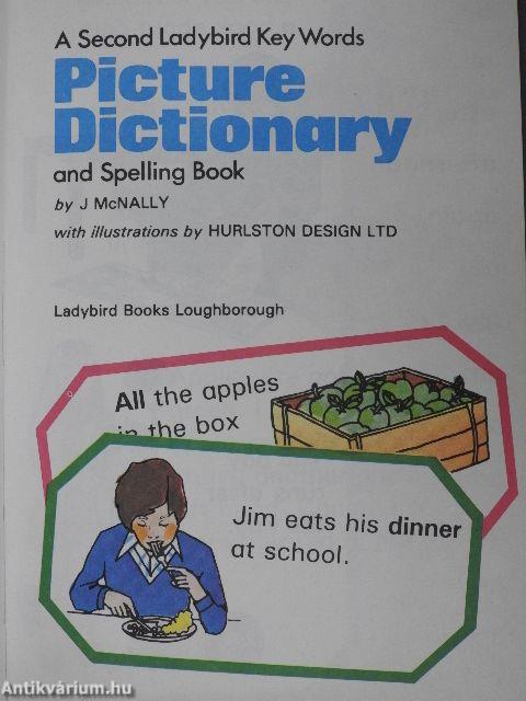 A Second Ladybird Key Words Picture Dictionary and Spelling Book