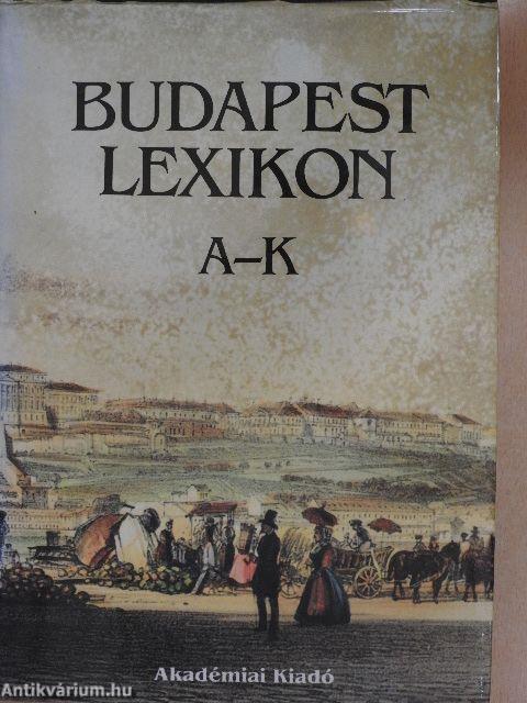 Budapest Lexikon I-II.