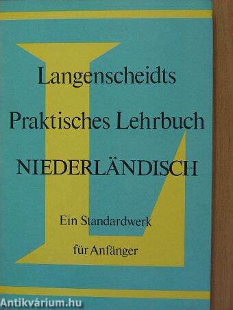 Langenscheidts Praktisches Lehrbuch Niederländisch