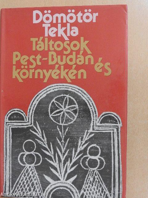 Táltosok Pest-Budán és környékén