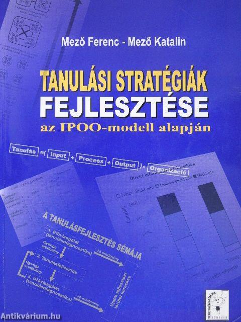 Tanulási stratégiák fejlesztése az IPOO-modell alapján