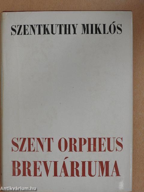 Szent Orpheus breviáriuma III.