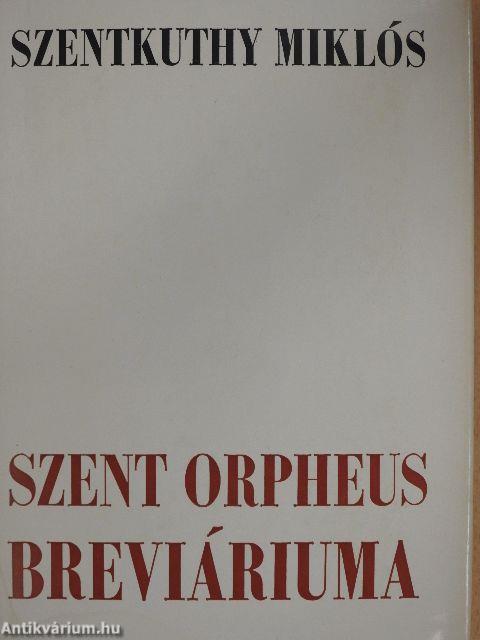 Szent Orpheus breviáriuma II.