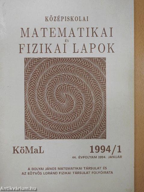 Középiskolai matematikai és fizikai lapok 1994. január-december