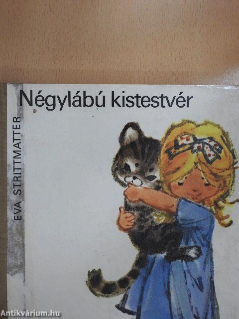 Négylábú kistestvér