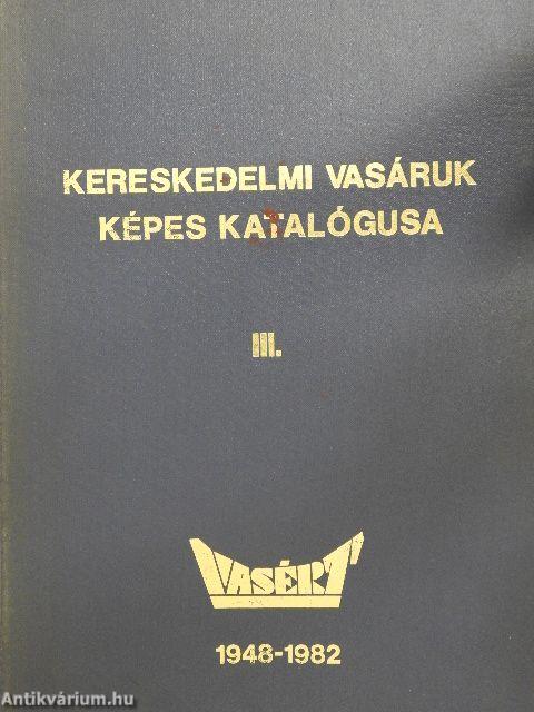 Kereskedelmi vasáruk képes katalógusa III.