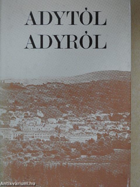 Adytól Adyról