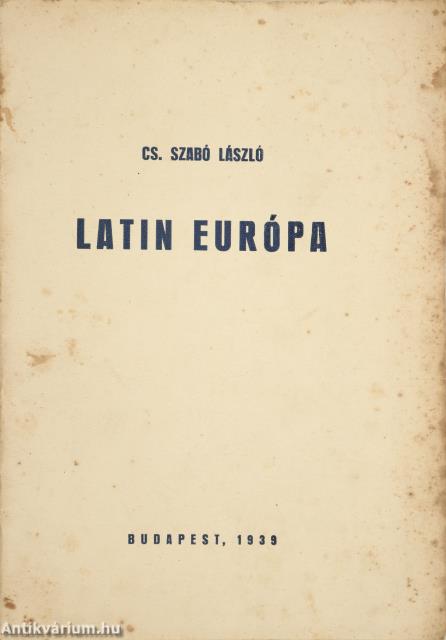 Latin Európa (dedikált példány)