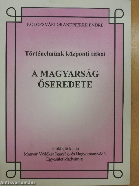 A magyarság őseredete