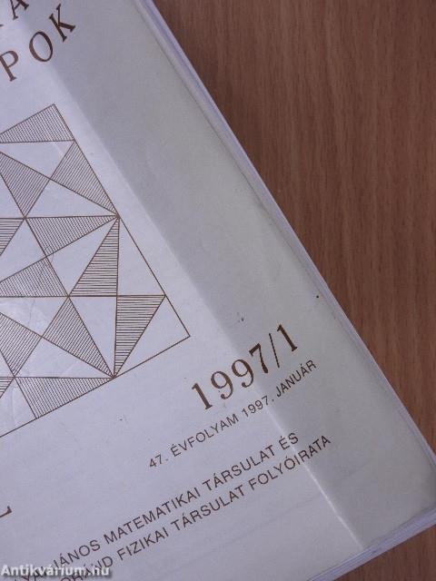 Középiskolai matematikai és fizikai lapok 1997. január