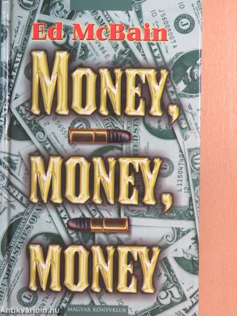 Money, money, money