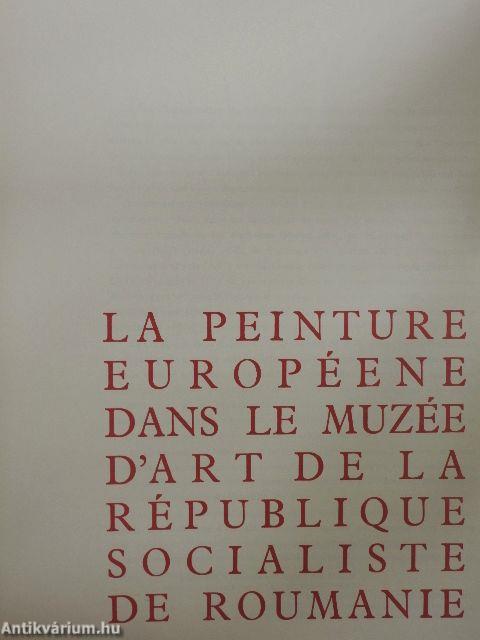 La Peinture Européene dans le Muzée d'Art de la République Socialiste de Roumanie