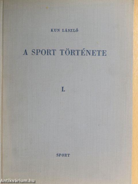 A sport története I.