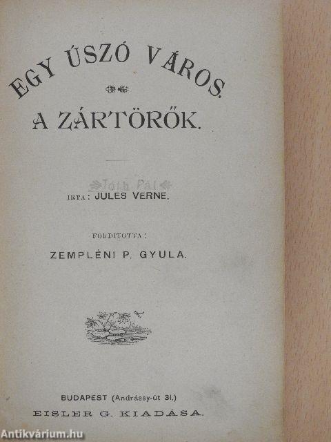 Egy úszó város/A zártörők